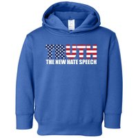 Truth New Hate Speech Pc Political Correctness Free Speech Cool Gift Toddler Hoodie