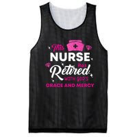 This Nurse Has Retired With GodS Grace And Mercy Mesh Reversible Basketball Jersey Tank