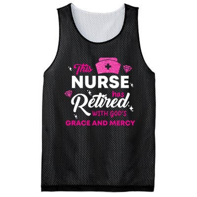 This Nurse Has Retired With GodS Grace And Mercy Mesh Reversible Basketball Jersey Tank