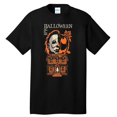 The Night He Came Home Lazy Halloween Costume Horror Movie Tall T-Shirt