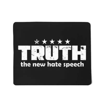 Truth New Hate Speech Pc Political Correctness Mousepad