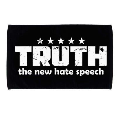 Truth New Hate Speech Pc Political Correctness Microfiber Hand Towel