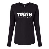 Truth New Hate Speech Pc Political Correctness Womens Cotton Relaxed Long Sleeve T-Shirt