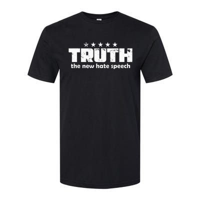 Truth New Hate Speech Pc Political Correctness Softstyle CVC T-Shirt