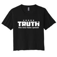 Truth New Hate Speech PC Political Correctness Women's Crop Top Tee