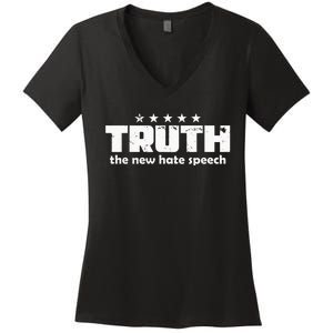 Truth New Hate Speech PC Political Correctness Women's V-Neck T-Shirt