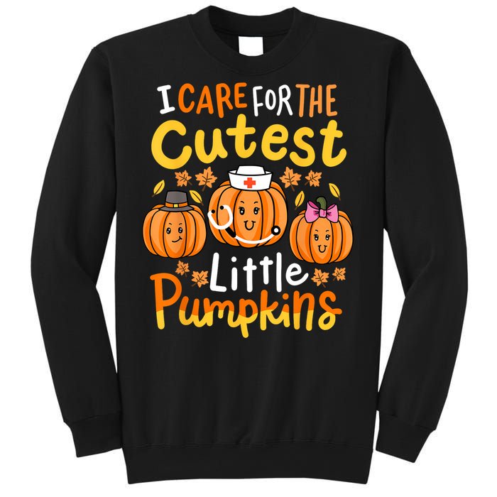 Thanksgiving Nurse I Care For The Cutest Little Pumpkins Sweatshirt