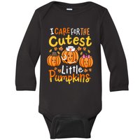 Thanksgiving Nurse I Care For The Cutest Little Pumpkins Baby Long Sleeve Bodysuit