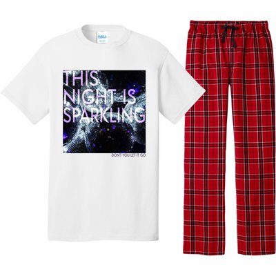 This Night Is Sparkling Don't You Let It Go Pajama Set