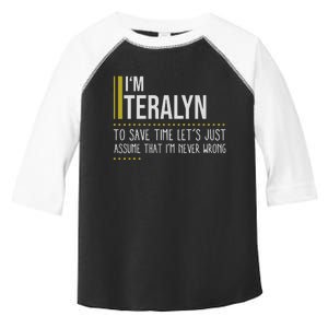 Terrand Name Im Terrand Im Never Wrong Toddler Fine Jersey T-Shirt