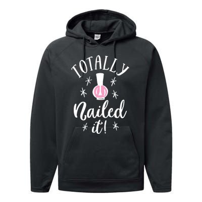 Totally Nailed It Manicure Nail Polish Humor Performance Fleece Hoodie