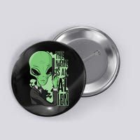 The Name Is Alien Funny Spy Cartoon Button