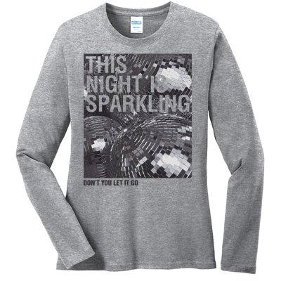 This Night Is Sparkling Enchanted Disco Ball Ladies Long Sleeve Shirt