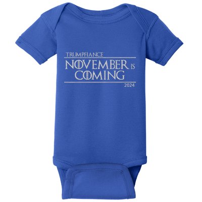 Trumpfiance November Is Coming Baby Bodysuit