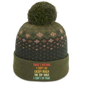 Theres Nothing I Cant Do Except Reach The Top Shelf The Baniff Cuffed Pom Beanie