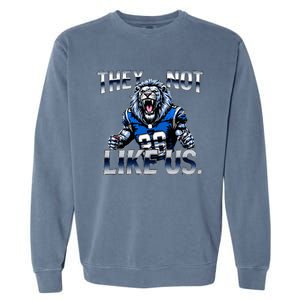 They Not Like Us Touchdown American Football Game Day Lion Garment-Dyed Sweatshirt