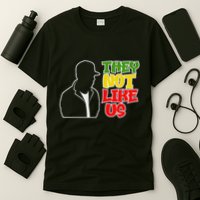 They Not Like Us T-Shirt