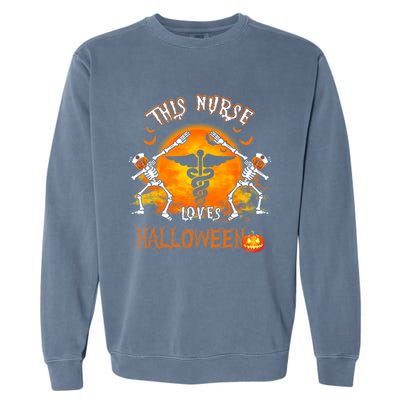 This Nurse Loves Halloween Pumpkin Dabbing Skeleton Funny Gift Garment-Dyed Sweatshirt