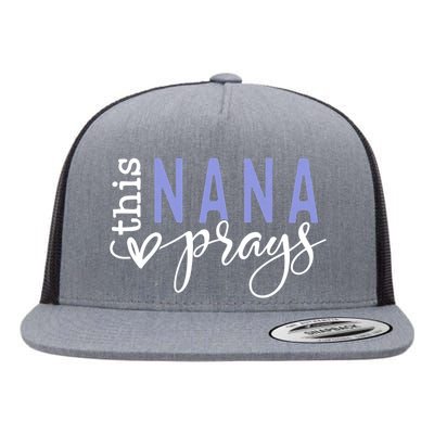 This Nana Love Prays Flat Bill Trucker Hat