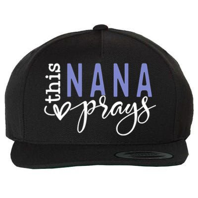 This Nana Love Prays Wool Snapback Cap