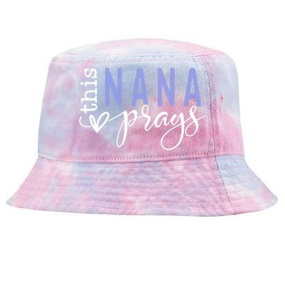 This Nana Love Prays Tie-Dyed Bucket Hat