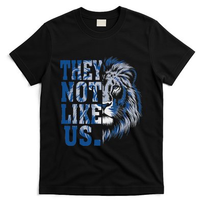 They Not Like Us Lion T-Shirt