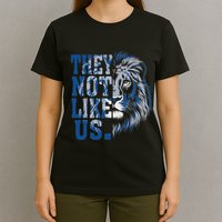 They Not Like Us Lion T-Shirt