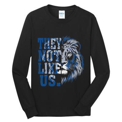 They Not Like Us Lion Tall Long Sleeve T-Shirt