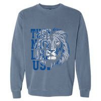 They Not Like Us Lion Garment-Dyed Sweatshirt