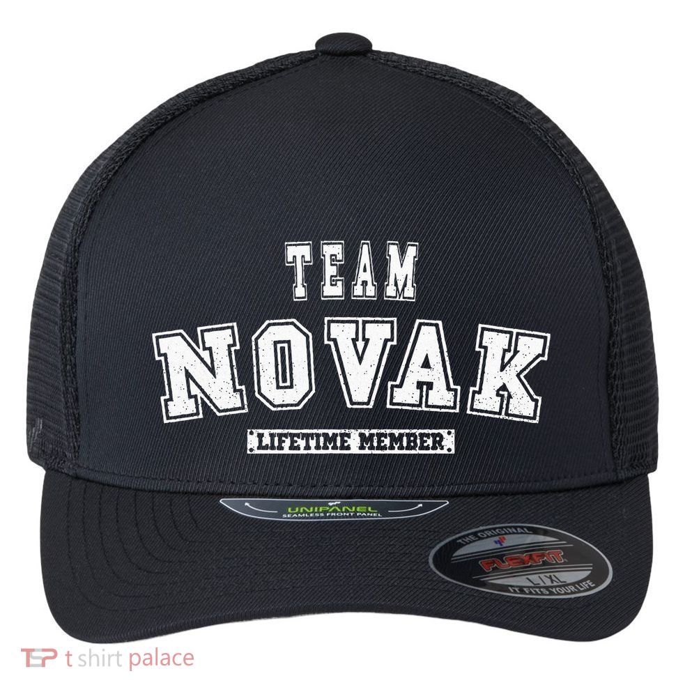 Team Novak Lifetime Member Family Last Name Flexfit Unipanel Trucker Cap
