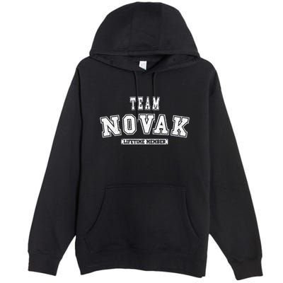 Team Novak Lifetime Member Family Last Name Premium Pullover Hoodie