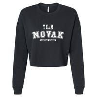 Team Novak Lifetime Member Family Last Name Cropped Pullover Crew