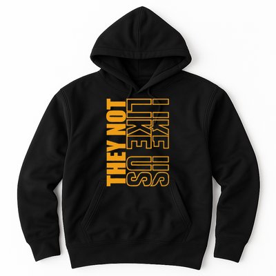 They Not Like Us  Not Like Us  They Not Like Us Hoodie