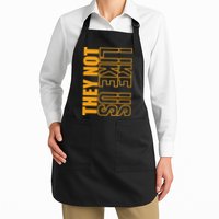 They Not Like Us  Not Like Us  They Not Like Us Apron