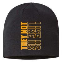 They Not Like Us  Not Like Us  They Not Like Us Sustainable Beanie