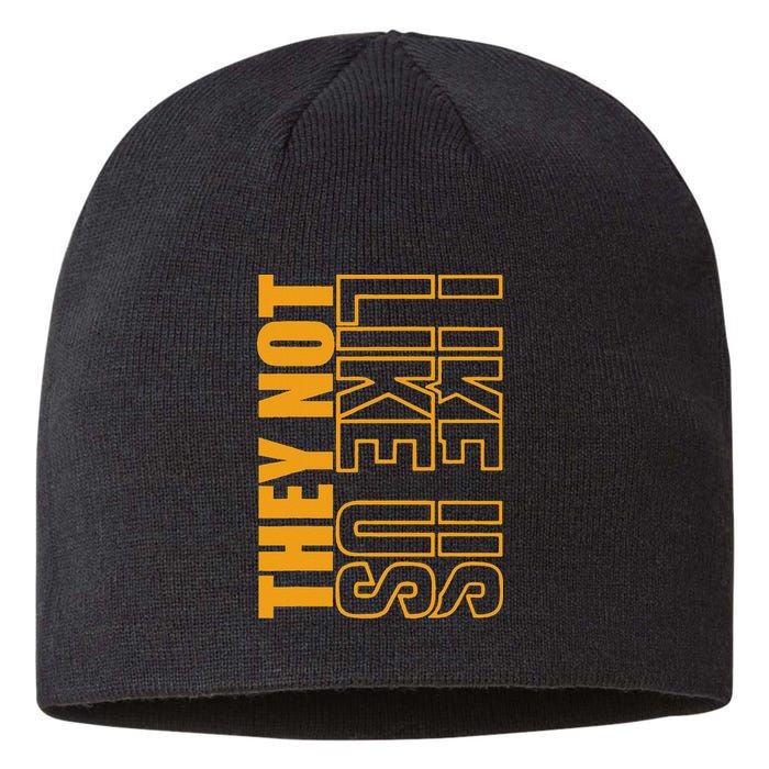 They Not Like Us  Not Like Us  They Not Like Us Sustainable Beanie