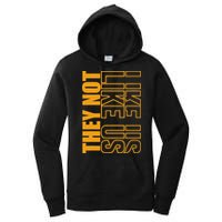They Not Like Us  Not Like Us  They Not Like Us Women's Pullover Hoodie