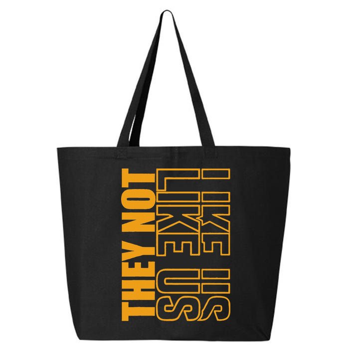 They Not Like Us  Not Like Us  They Not Like Us 25L Jumbo Tote