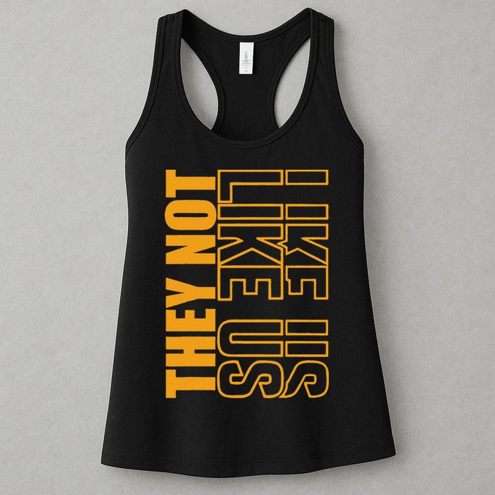 They Not Like Us  Not Like Us  They Not Like Us Womens Tank Top