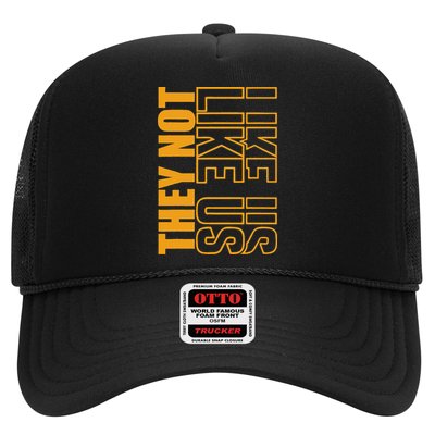 They Not Like Us  Not Like Us  They Not Like Us Trucker Hat