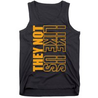 They Not Like Us  Not Like Us  They Not Like Us Tank Top