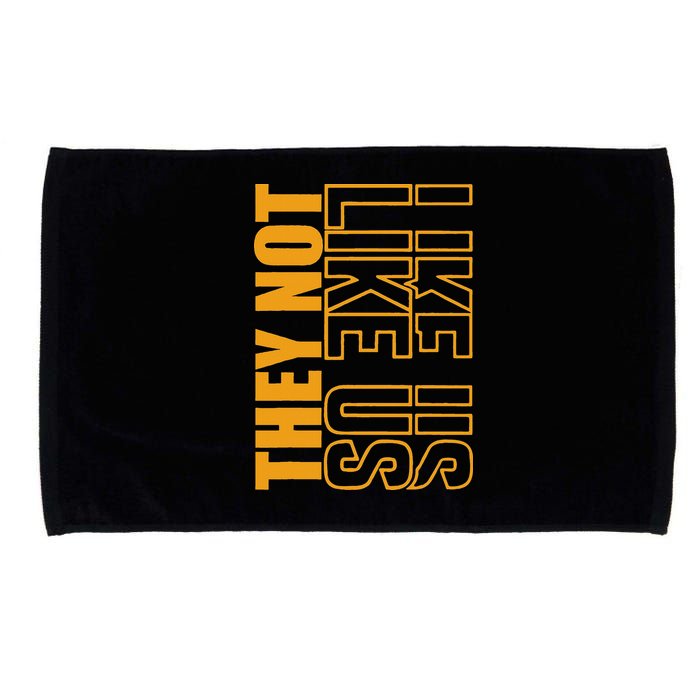 They Not Like Us  Not Like Us  They Not Like Us Microfiber Hand Towel