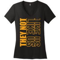 They Not Like Us  Not Like Us  They Not Like Us Women's V-Neck T-Shirt