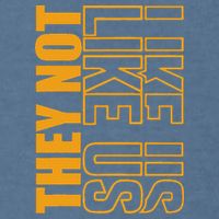They Not Like Us  Not Like Us  They Not Like Us Garment-Dyed Sweatshirt