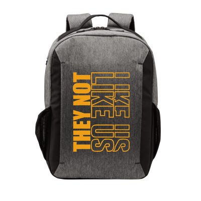 They Not Like Us  Not Like Us  They Not Like Us Vector Backpack