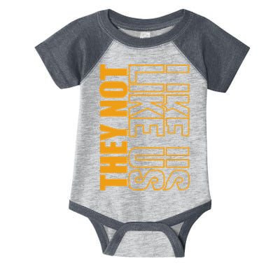 They Not Like Us  Not Like Us  They Not Like Us Infant Baby Jersey Bodysuit