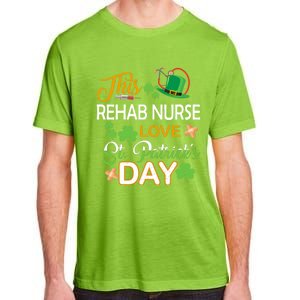 This Nurse Love St Patrick's Day Rehab Nurse One Lucky Nurse Gift Adult ChromaSoft Performance T-Shirt