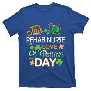 This Nurse Love St Patrick's Day Rehab Nurse One Lucky Nurse Gift T-Shirt