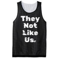 They Not Like Us Mesh Reversible Basketball Jersey Tank