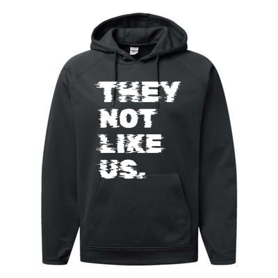 They Not Like Us Performance Fleece Hoodie